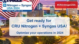 CRU Nitrogen  Syngas USA Conference and Exhibition  April 1517 2024 • Tulsa OK USA [upl. by Beeck]