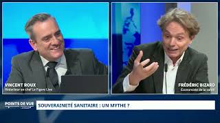 La souveraineté sanitaire un mythe  Interview de Frédéric Bizard  Le Figaro live du 29 avril 2024 [upl. by Magavern]