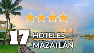 17 Hoteles 4 Estrellas en Mazatlán [upl. by Eedak]