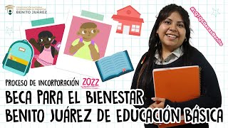 Inicia el proceso de incorporación de la Beca para el Bienestar Benito Juárez de Educación Básica📚 [upl. by Kleinstein]