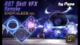 【EW】ASTs Skill VFX Remake for EndWalker占星技能特效重做EW版 [upl. by Marcus]