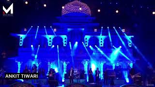 Ankit Tiwari Live  Zenana Mahal Udaipur  Mega Sound India [upl. by Roderic]