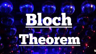 Solid state physics in hindi l Bloch theorem [upl. by Yenatirb939]