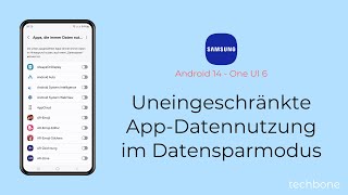 Uneingeschränkte Datennutzung für Apps im Datensparmodus festlegen  Samsung Android 14  One UI 6 [upl. by Ferdinande]