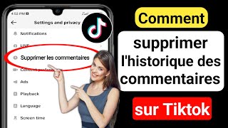 Comment supprimer lhistorique des commentaires sur Tiktok  Supprimer vos commentaires sur Tiktok [upl. by Solracesoj]