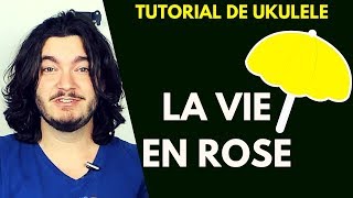 LA VIE EN ROSE  Tutorial de Ukulele  Como Tocar Ukulele [upl. by Yates]