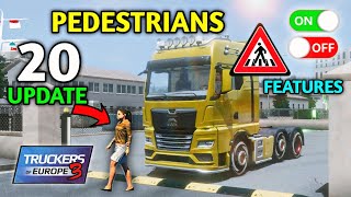 🚚20 UPDATE Features Pedestrians Odometer Digital Mirrors  Truckers of Europe 3 🏕  Truck Gameplay [upl. by Kozloski]