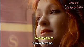 Cyndi Lauper  Time After Time TraduçãoLegendado [upl. by Allison]