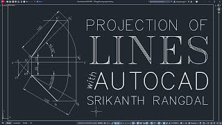 Solving Projection of Lines in AutoCAD  Engineering Graphics Tutorial [upl. by Lemmy938]