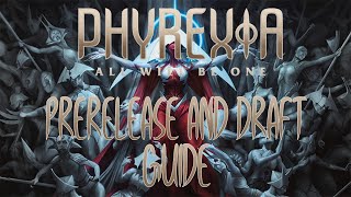 Phyrexia All Will Be One Prerelease and Draft Primer [upl. by Delinda130]