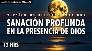 Duerme con la Palabra de Dios ¡SANACIÓN PROFUNDA En Su Presencia [upl. by Algernon]