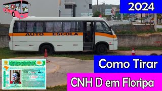 Quanto custa e Como tirar CNH D em Florianópolis Passo a passo 2024  2025 [upl. by Melamie770]