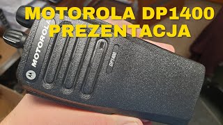 Radiotelefon profesjonalny MOTOROLA DP1400  Prezentacja unboxing [upl. by Hicks638]