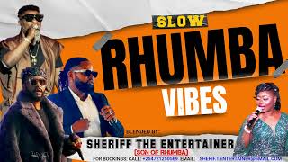 🔥NEW SLOW RHUMBA VIBES 2024 🔊FERRE 🎙FALLY 🦅KOFFI 👑FAYA TESS ❤MADILU 🎶SHERIFF THE ENTERTAINER🔥 [upl. by Nirraj]