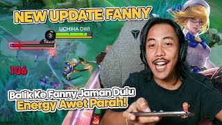 NEW PATCH FANNY BIKIN FANNY KEMBALI KE JAMAN DULU❓❗️ Mobile Legends [upl. by Noirret]