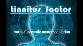 Ultimo tratamiento para tinnitus audio terapia sonido para acufenos Tinnitus Factor [upl. by Hepsiba]