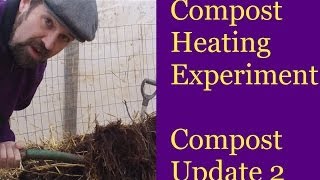 Greenhouse Compost Heat  Compost Update [upl. by Cuda942]