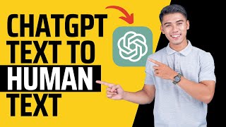 How to Convert ChatGPT Text to Human Text 2024 Step By Step [upl. by Garreth]