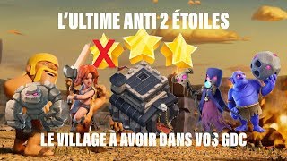 COC VILLAGE HDV9 GDC LULTIME ANTI 2 ÉTOILES GAMEPLAY ANTI TOUT [upl. by Beedon610]