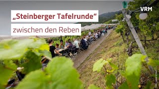 Eine fröhliche „Steinberger Tafelrunde“ zwischen den Reben [upl. by Post]