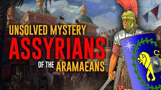 Who were the Aramaeans  The Assyrians [upl. by Hadias292]