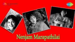 Nenjam Marappathillai  Nenjam Marappathillai song [upl. by Cuhp]