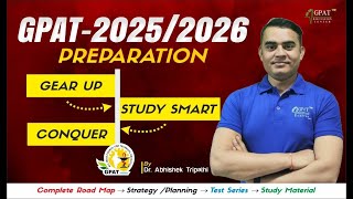 GPAT EXAM PREPARATION 2025 2026 COMPLETE ROAD MAP STRATEGY PLANNING TEST SERIES STUDY MATERIAL [upl. by Gnehp]