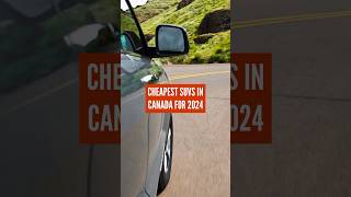 Cheapest SUVs in Canada for 2024 Driving Drive Automotive Cars top10 suv [upl. by Sonnie161]