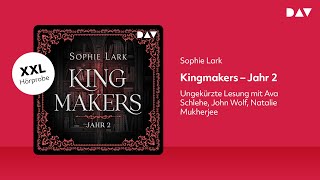 Extended Hörprobe Kingmakers – Jahr 2 [upl. by Loredo]