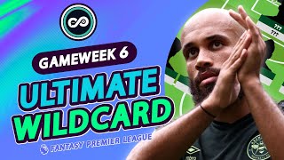 FPL GW6 BEST WILDCARD TEAM  Fantasy Premier League 202425 [upl. by Olumor]