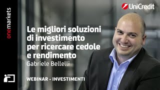 Le migliori soluzioni di investimento per ricercare cedole e rendimento [upl. by Arodoet]