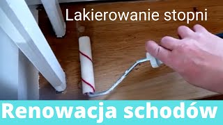 Lakierowanie schodów dębowych Renowacja schodów lakierowanie stopni [upl. by Pavlish988]