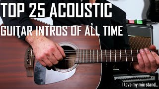 TOP 25 Amazing Acoustic Guitar Intros of All Time Instantly Recognizable [upl. by Blackstock517]