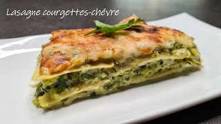 Recette lasagne chèvrecourgette [upl. by Eislrahc409]