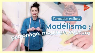 Modélisme  Patronage Moulage Couture  Formation en ligne [upl. by Niac]