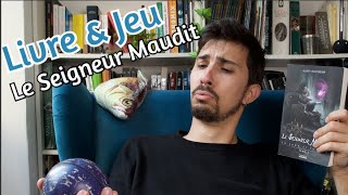 Livre amp Jeu  Le Seigneur Maudit [upl. by Selemas198]