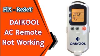 DAIKOOL Air Conditioner Remote Control Not Working Fixed  How to reset DAIKOOL AC REMOTE [upl. by Minne]