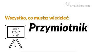 Przymiotnik i jego odmiana [upl. by Wiltsey]