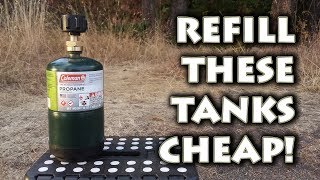 HOW TO REFILL Coleman Propane 1lb Fuel Cylinder Canister Tanks Bottles DIY For DIRT CHEAP [upl. by Eyla634]