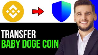 HOW TO EASILY TRANSFER BABY DOGE COIN FROM TRUST WALLET TO BINANCE IN 2024FULL GUIDE [upl. by Akenot]