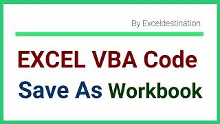 VBA Save As File to Specific Location  Workbook Save as VBA Code Examples [upl. by Siro]