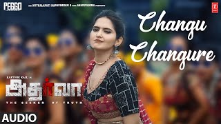 Changu Changure Audio Song  Atharva  Ayraa  Karthik Raju  Simran  Mahesh  Sricharan [upl. by Kare]