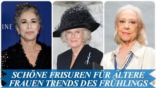 Schöne frisuren für ältere frauen Trends des Frühlings 2018 [upl. by Aihcila]