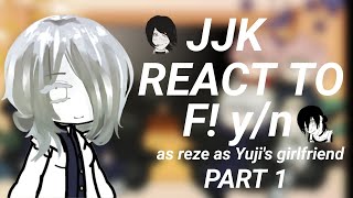 JJK REACT TO F YN AS YUJIS GIRLFRIEND 12 — SPEED 2X [upl. by Thetisa]