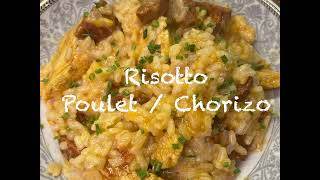 Risotto Poulet  Chorizo  Recette délicieuse et très simple à réaliser [upl. by Okihsoy697]