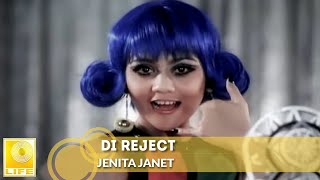 Jenita Janet  Di Reject Official Music Video [upl. by Pickering561]