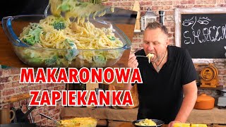 Zapiekanka makaronowa z brokułem i kurczakiem w serowym sosie  Oddaszfartucha [upl. by Thurmond18]