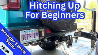 Hitching Up Your Trailer For Beginners [upl. by Lanos]