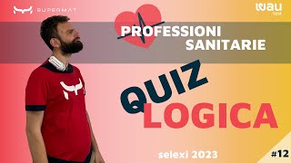 Quesiti di Logica per Test Professioni Sanitarie 2024 [upl. by Suhpesoj298]