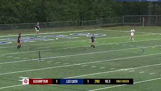 Assumption vs Lexington Catholic  Girls HS Soccer [upl. by Esiuole]